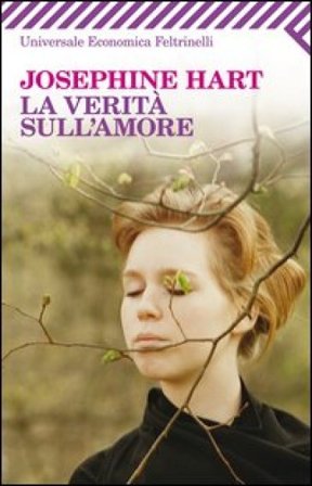 La verità sull'amore Josephine Hart