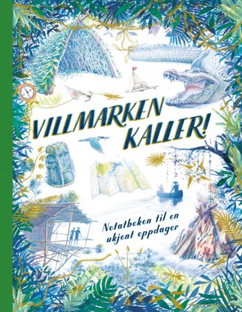 Villmarken kaller! - Bok - Hardback