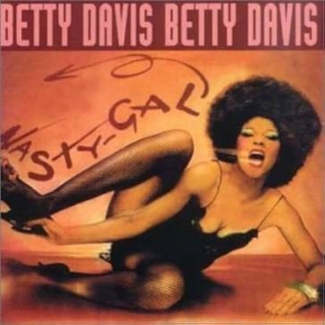 Nasty gal (metallic gold vinyl) Betty Davis