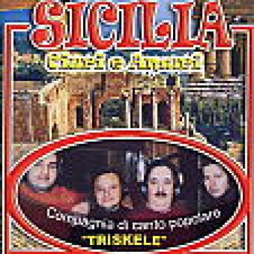 Ciuri e amuri Triskele Compagnia D