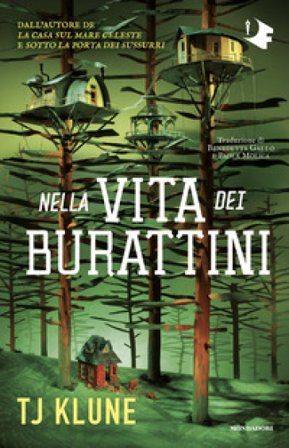 Nella vita dei burattini T.J. Klune