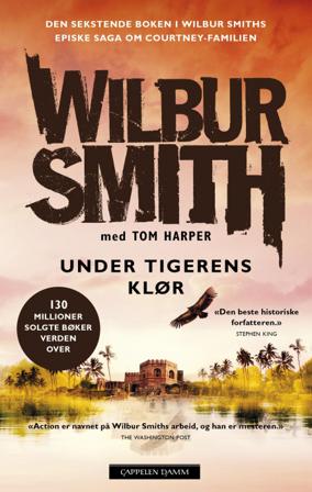 Under tigerens klør - Bok av Wilbur Smith & Tom Harper - Hardback