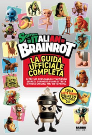 Skifidol Italian Brainrot. La guida ufficiale completa. Con carta promo speciale che trovi solo qui