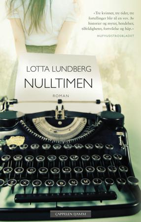 Nulltimen - Bok av Lotta Lundberg - Hardback