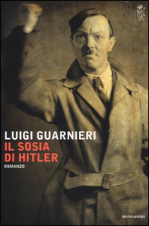 Il sosia di Hitler Luigi Guarnieri