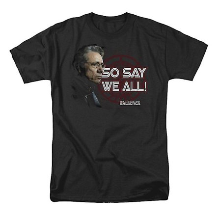 Battlestar Galactica så säger vi alla T-shirt