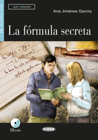 La fórmula secreta. Nivel 2. Con CD Audio Ana Jimenez Garcia