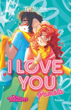 I love you Pamela Tea Stilton