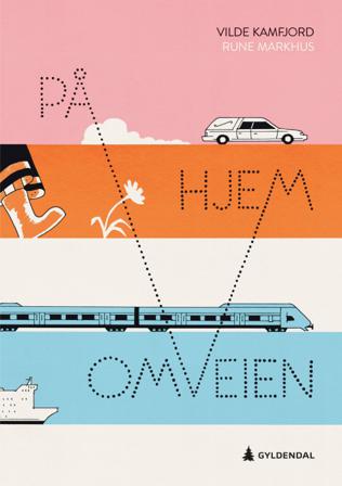 På omveien hjem - Bok av Vilde Kamfjord - Hardback