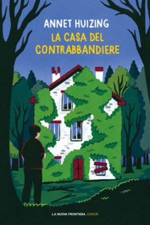 La casa del contrabbandiere Annet Huizing