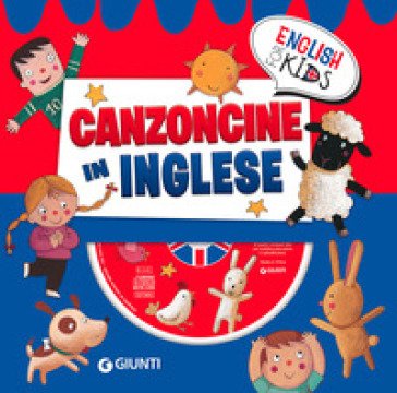 Canzoncine in inglese. Ediz. a colori. Con CD Audio Gabriella Ballarin