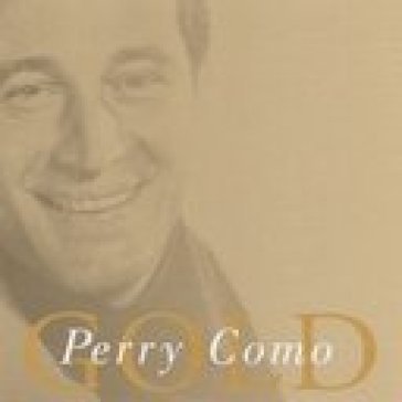 Gold: greatest hits Perry Como