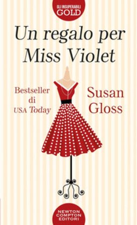 Un regalo per Miss Violet Gloss Susan