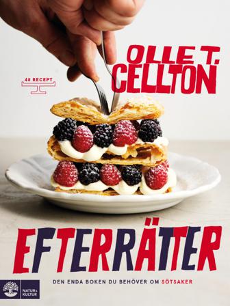 Efterrätter - Bok av Olle T Cellton - Inbunden