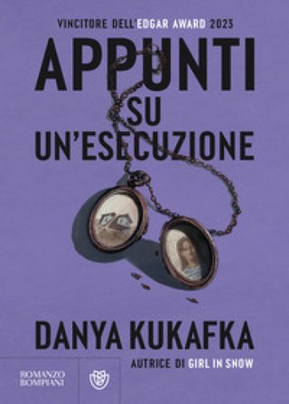 Appunti su un'esecuzione Danya Kukafka
