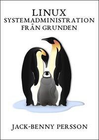 Linux systemadministration från grunden, ISBN: 9789198330038