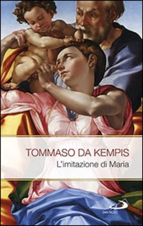 L'imitazione di Maria Tommaso da Kempis