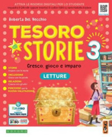 Tesoro di storie. Con Letture, Grammatica, Matematica, Discipline. Per la 3a classe elementare. Con e-book. Con espansione online. Vol. 3