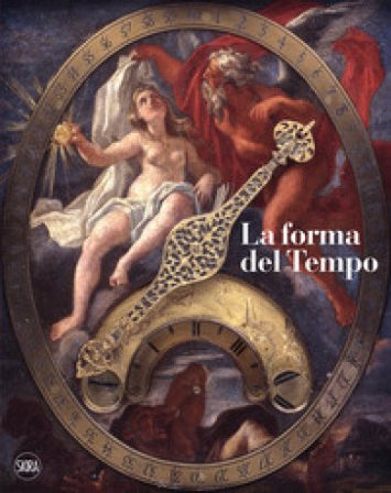 La forma del tempo. Ediz. a colori