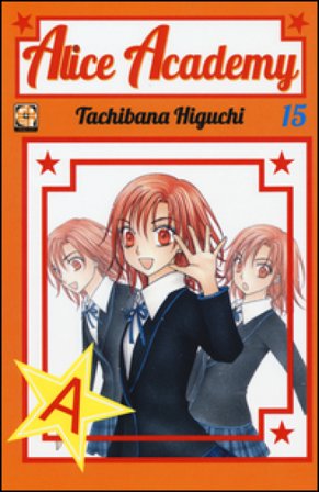 Alice academy. Vol. 15 Higuchi Tachibana