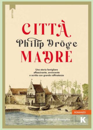 Città madre Philip Dröge