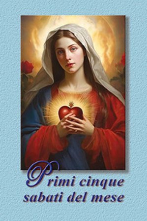 I primi cinque sabati del mese. Ediz. illustrata