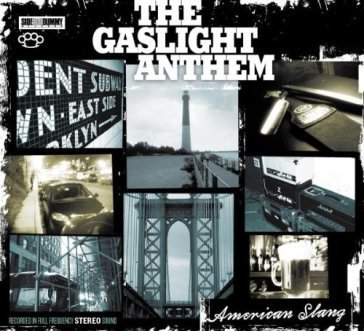 American slang THE GASLIGHT ANTHEM