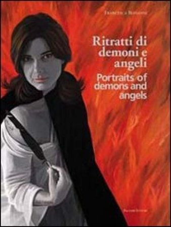 Ritratti di demoni e angeli. Ediz. italiana e inglese NA