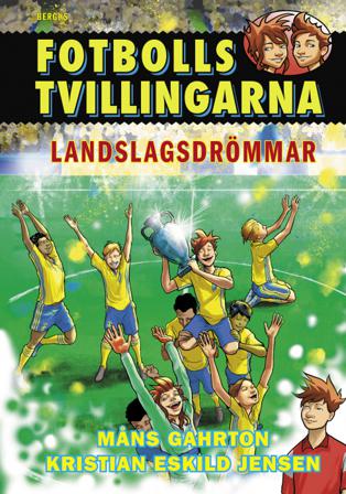 Landslagsdrömmar - Bok av Måns Gahrton - Inbunden