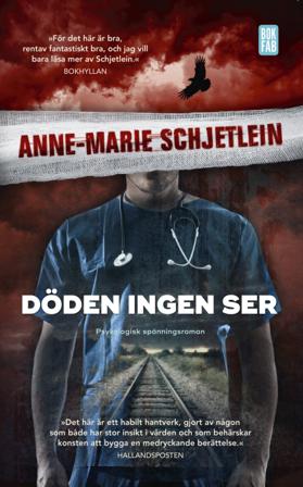 Döden ingen ser - Bok av Anne-Marie Schjetlein - Pocket