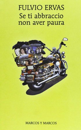 Se ti abbraccio non aver paura Fulvio Ervas