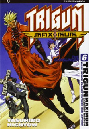 Trigun maximum. Vol. 6 Yasuhiro Nightow