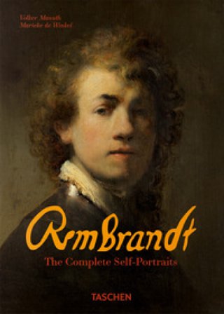 Rembrandt. The complete self-portraits. Ediz. inglese Marieke de Winkel