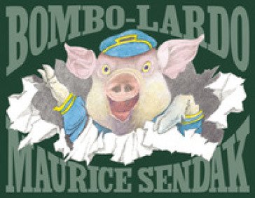 Bombo-Lardo Maurice Sendak