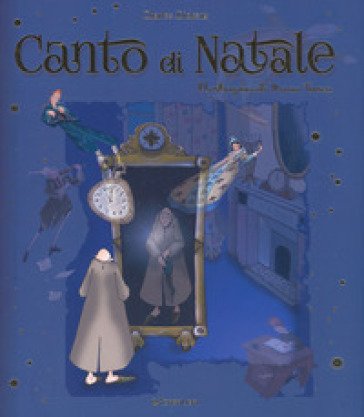 Canto di Natale. Ediz. a colori Charles Dickens