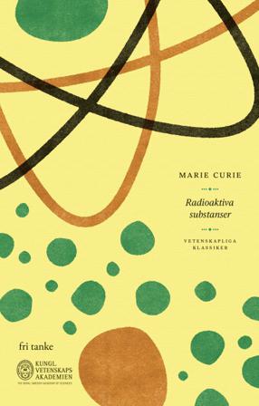 Radioaktiva substanser - Bok av Marie Skodowska Curie - Inbunden