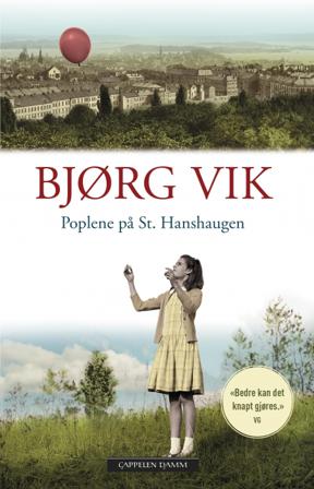Poplene på St. Hanshaugen - Bok av Bjørg Vik - Pocket