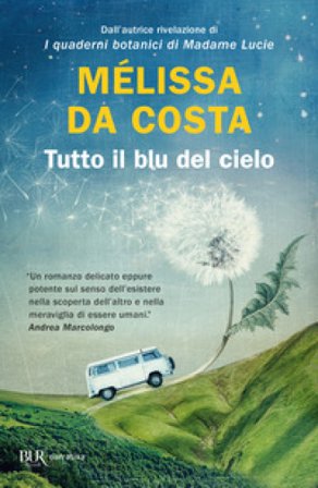 Tutto il blu del cielo Mélissa DA COSTA