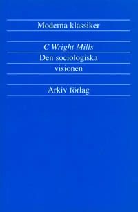 Den sociologiska visionen, ISBN: 9789179241155