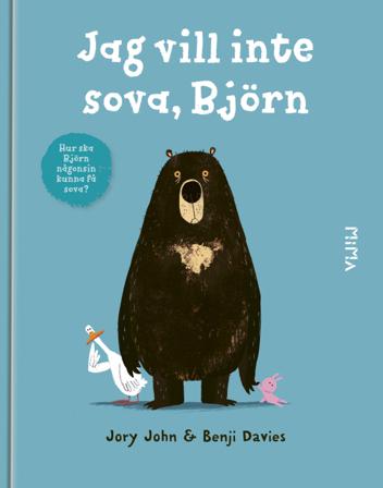 Jag vill inte sova, Björn - Bok av Benji Davies & Jory John - Kartonnage