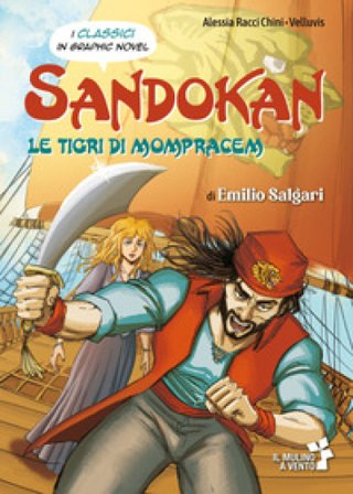 Sandokan e le tigri di Mompracem Emilio Salgari