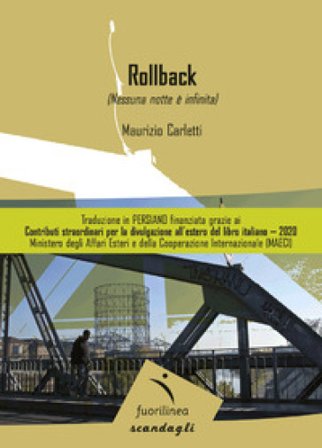 Rollback. Nessuna notte è infinita Maurizio Carletti