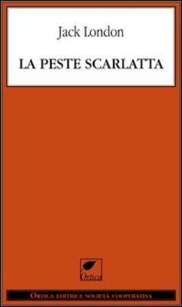 La peste scarlatta Jack London
