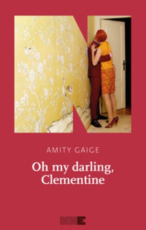 Oh my darling, Clementine Amity Gaige