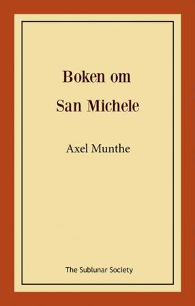Boken om San Michele - Bok av Axel Munthe - Häfte