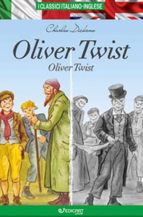 Oliver Twist. Testo inglese a fronte. Ediz. bilingue Charles Dickens
