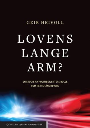 Lovens lange arm? - Bok av Geir Heivoll - Paperback