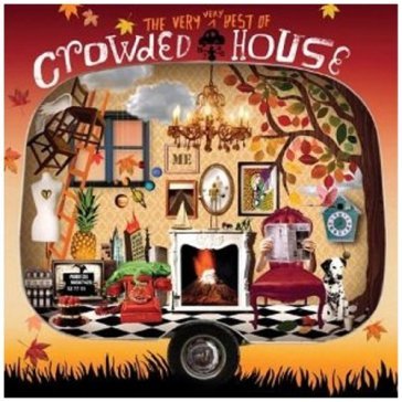 The very very best of crowded house Crowded House