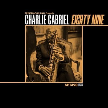 Eight nine CHARLIE GABRIEL
