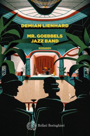 Mr. Goebbels Jazz Band Demian Lienhard